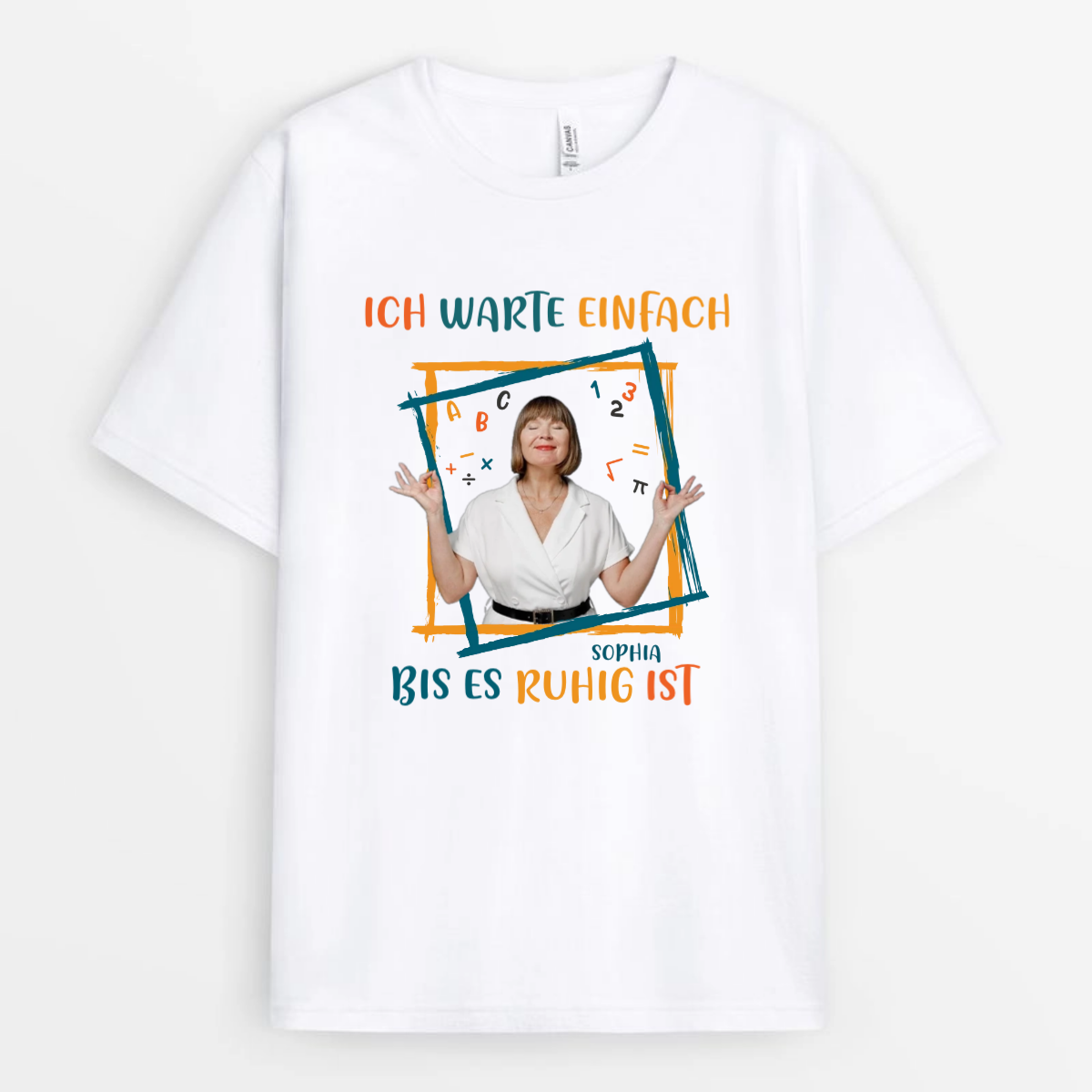 Ich_Warte_Einfach_Bis_Es_Ruhig_Ist_Custom_Foto_Personalisiertes_Geschenk_T Shirt_Fur_Lehrerinnen_Und_Lehrer_1